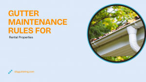 Gutter Maintenance Rules for Rental Properties